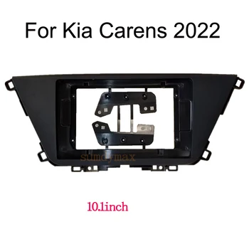 2din 10.1 אינטש הרכב Fascia מסגרת מתאם עבור Kia Carens 2022 אנדרואיד רדיו דש מתאים קיט פנל
