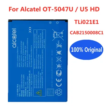 TLi021E1 המקורי סוללה חלופית 2200mAh עבור Alcatel OT-5047U / U5 HD CAB2150008C1 נייד טלפון חכם סוללות Bateria
