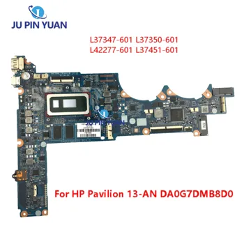 L37347-601 L37350-601 L42277-601 עבור HP Pavilion 13-של המחשב הנייד ללוח האם DA0G7DMB8D0 TPN-Q214 L37451-601 100% נבדק