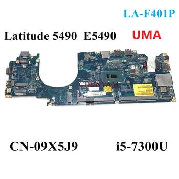 לה-F401P i5-7300U עבור Dell Latitude 14 5490 E5490 מחשב נייד מחברת האם CN-09X5J9 9X5J9 Mainboard 100% נבדק