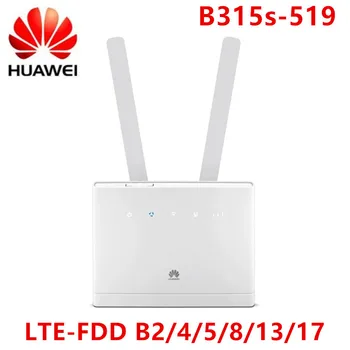 סמארטפון Huawei B315s-519 4G CPE נקודה חמה WiFi הנתב תומך 4G LTE B2/4/5/8/13/17 תמיכה דרום אמריקאי להקות huawei B315